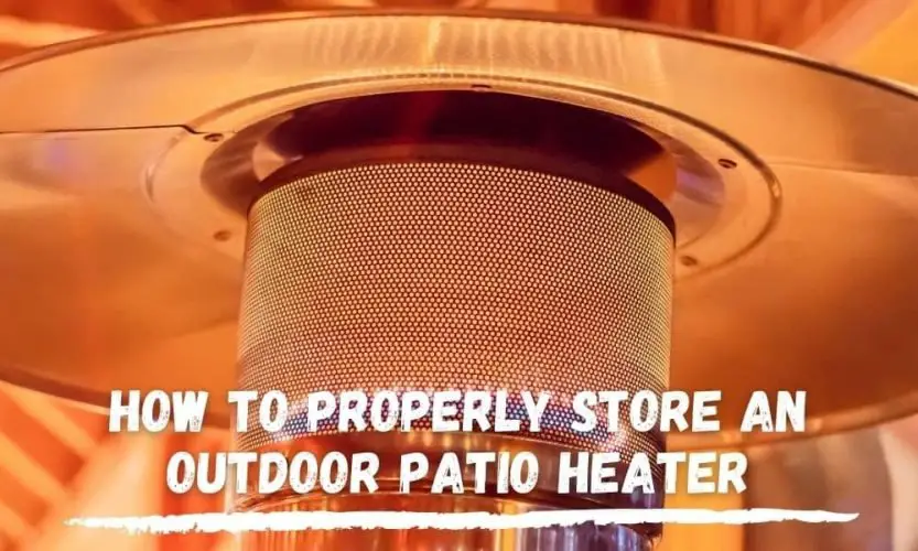 Storing Patio Heaters